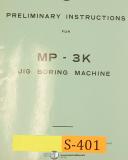 SIP-SIP MP-3K, Jig Boring Machine, Preliminary Instructions Manual-MP-3K-01